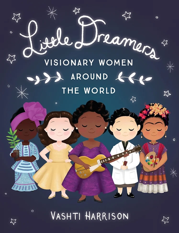 Book cover for Little Dreamers: Visionary Women Around the World